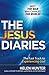 The Jesus Diaries: MEET THE...