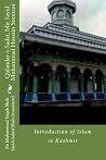Qalandar-i-Sadat, Mir Sayid Muhammad Hussain Simnani: Introduction of Islam in Kashmir Qalandar-i-Sadat, Mir Sayid Muhammad Hussain Simnani: Introduction of Islam in Kashmir