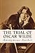 The Trial of Oscar Wilde