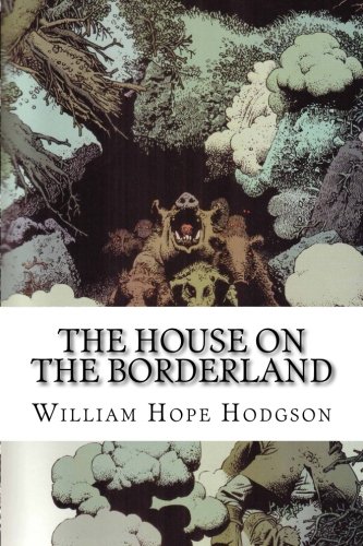 The House on the Borderland