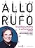 Allo Rufo : Un pédopsychiatre à votre écoute !