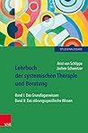 Lehrbuch der systemischen Therapie und Beratung I und II: Limitierte Studienausgabe. limit.Studienausgabe/cpl.z.Vorzugspreis (German Edition)