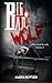 Big Bad Wolf (A Miss Hyde N...