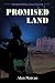 Promised Land (Alan & Lotte...