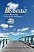 BiSibilidad: Voces Bisexuales Alrededor del Mundo (Spanish Edition)