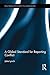 A Global Standard for Reporting Conflict (Routledge Research in Journalism)