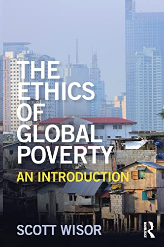 The Ethics of Global Poverty (Paperback)