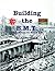 Building the B.M.T.: 36th S...