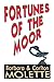 Fortunes of the Moor