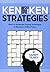 KenKen Strategies: Basic to Advanced Solving Techniques to Become a Skilled Player