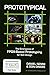 Prototypical: The Emergence of FPGA-Based Prototyping for SoC Design