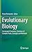 Evolutionary Biology: Convergent Evolution, Evolution of Complex Traits, Concepts and Methods