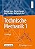 Technische Mechanik 1: Statik (Springer-lehrbuch) (German Edition)