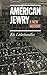 American Jewry: A New History