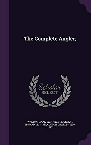 The Complete Angler;