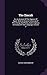 The Zincali: Or, An Account Of The Gypsies Of Spain. With An Original Collection Of Their Songs And Poetry, And A Copious Dictionary Of Their Language, Volume 2