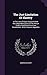 The Just Limitation Of Slavery: In The Laws Of God, Compared With The Unbounded Claims Of The African Traders And British American Slaveholders. With A Copious Appendix