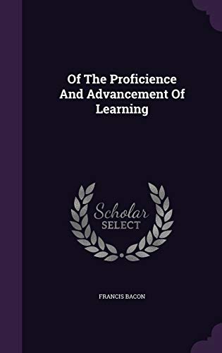 Of The Proficience And Advancement Of Learning