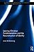 Leaving Christian Fundamentalism and the Reconstruction of Identity (Routledge New Critical Thinking in Religion, Theology and Biblical Studies)