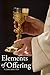 Elements of Offering: Principles, Practices, and Pointers for Anglican Liturgy