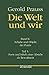 Die Welt und wir: Band II, ...