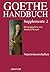 Goethe-Handbuch Supplemente...
