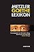 Metzler Goethe Lexikon: Per...