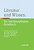 Literatur und Wissen: Ein i...