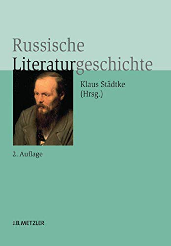 Russische Literaturgeschichte (German Edition)
