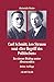 Carl Schmitt, Leo Strauss und "Der Begriff des Politischen": Zu einem Dialog unter Abwesenden (German Edition)