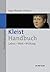 Kleist-Handbuch: Leben – Werk – Wirkung (German Edition)