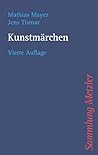 Kunstmärchen (Sammlung Metzler) (German Edition)