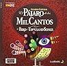 El Pajaro de Los Mil Cantos/The Bird of a Thousand Songs by Lizardo Carvajal