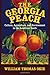 The Georgia Peach: Culture, Agriculture, and Environment in the American South (Cambridge Studies on the American South)