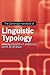 The Cambridge Handbook of Linguistic Typology (Cambridge Handbooks in Language and Linguistics)