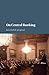 On Central Banking (Studies in Macroeconomic History)