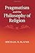Pragmatism and the Philosophy of Religion