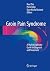 Groin Pain Syndrome: A Multidisciplinary Guide to Diagnosis and Treatment
