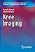 Knee Imaging (A-Z Notes in ...