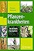 Pflanzenkrankheiten, die die Welt beweg(t)en (German Edition)