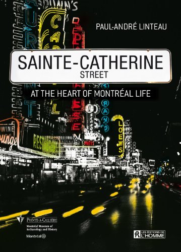 Sainte-Catherine Street At The Heart of Montreal Life (Paperback)