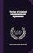 The law of Criminal Conspiracies and Agreements
