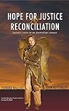 Hope for Justice and Reconsciliation