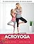 AcroYoga: Mommy and Me Edition