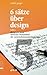 6 sätze über design – satz 5 by Rudolf Greger