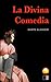 La Divina Comedia (Spanish Edition)