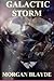 Galactic Storm