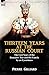 Thirteen Years at the Russian Court: the Last Years of the Romanov Tsar and His Family by an Eyewitness