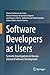 Software Developers as Users: Semiotic Investigations in Human-Centered Software Development