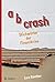 a b crash by Lars Günther